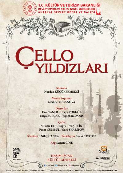 Çello Yıldızları, Antalya Devlet Opera ve Balesi